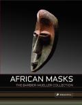 African Masks The Barbier Mueller Collection