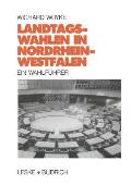 Landtagswahlen in Nordrhein-Westfalen: Ein Wahlf?hrer