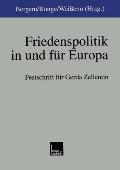 Friedenspolitik in Und F?r Europa: Festschrift F?r Gerda Zellentin Zum 65. Geburtstag