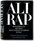 Ali Rap Muhammad Ali the First Heavyweight Champion of Rap