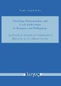 Christian Communities and Civil Authorities in Romans and Philippians. an Exegetical Analysis and Hermeneutical Reflections in the African Context