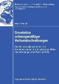 Grunds?tze Ordnungsm??iger Verlustabschreibungen: Objektivierungskonzeptionen Der Verlustantizipation Durch Au?erplanm??ige Abschreibungen Nach Gob Un