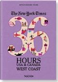New York Times 36 Hours USA & Canada West Coast