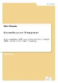 Human Ressource Management: Gestaltungsoptionen im Rahmen der Personalpolitik (am Beispiel OBI Bau- und Heimwerkerm?rkte in Hamburg)