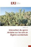 Interaction Du Genre Atriplex Sur Les Sols En Alg?rie Occidentale