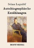 Autobiographische Erz?hlungen