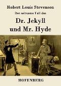 Der Seltsame Fall Des Dr. Jekyll Und Mr. Hyde