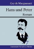Hans und Peter: Roman