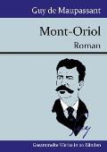Mont-Oriol: Roman