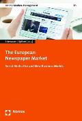 The European Newspaper Market: Social Media Use and New Business Models