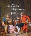 From Invention to Perfection: Masterpieces of Eighteenth-Century Decorative Art