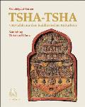 Tsha-Tsha: Votivtafeln Aus Dem Buddhistischen Kulturkreis