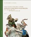 Die Autonomen Fig?rlichen Plastiken Johann Joachim Kaendlers Und Seiner Werkstatt Zwischen 1731 Und 1748