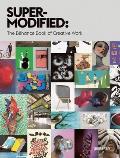 Super Modified The Behance Book of Creative Work