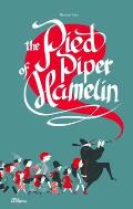 The Pied Piper of Hamelin