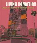 Living in Motion: Design and Architecture for Flexible Dwelling