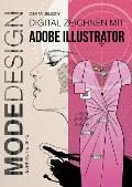 Modedesign - Digital Zeichnen Mit Adobe Illustrator