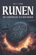 Runen: das Kompendium der Runenmagie