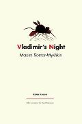 Maxim Komar-Myshkin: Vladimir's Night
