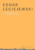 Edgar Leciejewski: Tones