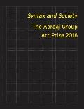 Syntax and Society, 2-Vol. Set: The Abraaj Group Art Prize 2016