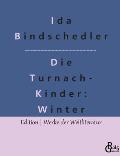 Die Turnachkinder im Winter