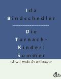 Die Turnachkinder im Sommer