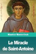 Le Miracle de Saint-Antoine