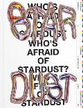 Who's Afraid of Stardust? Positions of Contemporary Queer Art