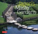 Japans Master Gardens Lessons in Space & Environment