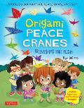 Origami Peace Cranes Friendships Take Flight Includes Origami Paper & Instructions Proceeds Support the Peace Crane Project