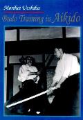 Budo Training in Akido