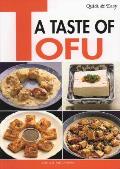 Quick & Easy A Taste Of Tofu