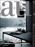 A+u 17:07, 562: Melancholy & Dwelling - Contemporary Houses in Denmark