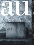 A+u 18:06, 573: Adolf Loos - From Interior to Urban City