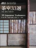 A+u 202211 Special Feature 33 Japanese Teahouses