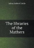 The libraries of the Mathers