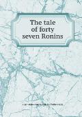 The tale of forty seven Ronins