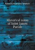 Historical notes of Saint James Parish