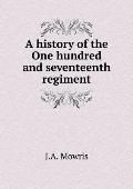 A history of the One hundred and seventeenth regiment