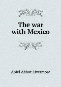 The war with Mexico