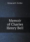 Memoir of Charles Henry Bell