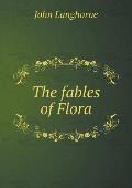 The fables of Flora