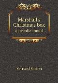 Marshall's Christmas box a juvenile annual