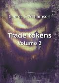 Trade tokens Volume 2