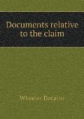 Documents relative to the claim