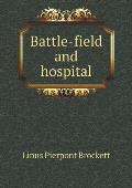 Battle-field and hospital
