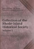 Collection of the Rhode-Island Historical Society Volume 5