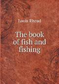 The book of fish and fishing