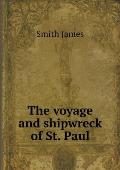 The voyage and shipwreck of St. Paul
